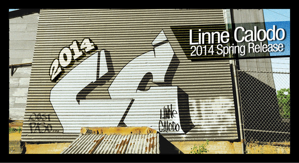 2014 Linne Caldo Spring Release